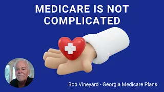 Simplify Medicare, Ask the Best Questions - Georgia Medicare