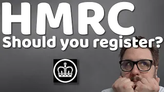 Should you be registered with HMRC? What, why and how to register as self employed!