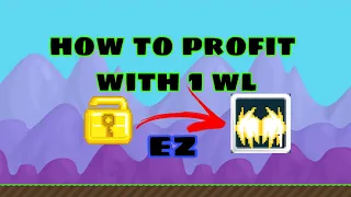 HOW TO PROFIT WITH 1 WL!!!!! (MUST WATCH!) | Growtopia