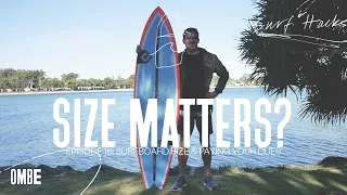 Ep 16 | Surf Hacks | Surfboard size & paying your dues