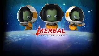 KERBAL SPACE PROGRAM - НОВИЧОК В ДЕЛЕ