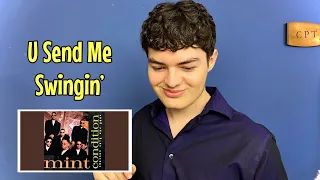 Mint Condition - U Send Me Swingin' | REACTION