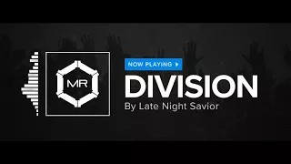 Late Night Savior - Division [HD]