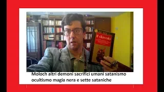 Moloch other demons human sacrifices satanism occultism black magic and satanic sects