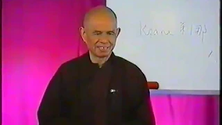 Thich Nhat Hanh : L'art d'être heureux dans le moment présent  |  2004 05 07