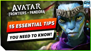 15 Essential Things You NEED To Know - Avatar Frontiers of Pandora Tips & Tricks