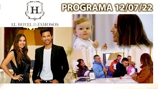 EL HOTEL DE LOS FAMOSOS - Programa 12/07/22 - PROGRAMA COMPLETO