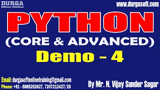 PYTHON tutorials || Demo - 4 || by Mr. N. Vijay Sunder Sagar On 18-04-2024 @8AM IST