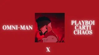 playboi carti - chaos | ft. Omni-Man |