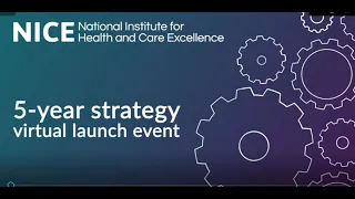 NICE 5-year strategy virtual launch event with subtitles