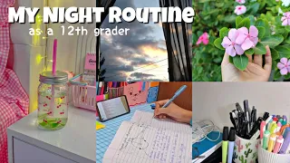 My night routine 🌱 After school Routine ✨ Night Study Routine as a 12th grader🌷Study Vlog