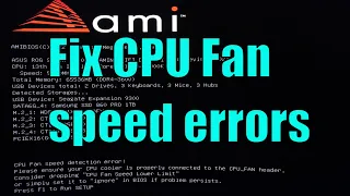 How to fix "CPU Fan not detected" errors and warnings