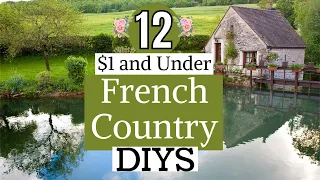 12 Gorgeous FRENCH COUNTRY DIYS/French Country Home Decor/Dollar Tree DIY/French Farmhouse DIY