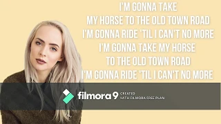 Old town Road(Ballad version) LYRICS| Madilyn Bailey