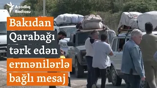 Qarabağdan köçdə intensivlik azaldı: Bakı ermənilərin geri dönüşünə izin verəcəyini deyir