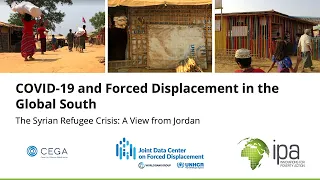 COVID-19 and Forced Displacement in the Global South | The Syrian Refugee Crisis: A View from Jordan