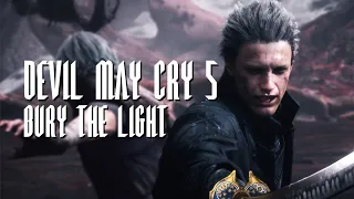 [GMV] Devil May Cry 5 - Bury the Light