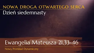 Ewangielia na siedemnasty dzień drogi