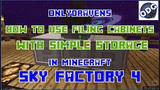 Minecraft - Sky Factory 4 - How to Make and Use Filing Cabinets with a Simple Storage System