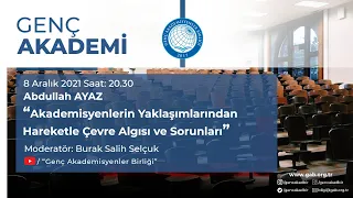 Abdullah AYAZ | Akademisyenlerin Yaklaşımlarından Hareketle Çevre Algısı ve Sorunları