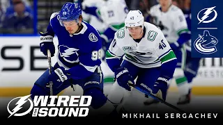 Wired for Sound | Mikhail Sergachev vs. Vancouver Canucks