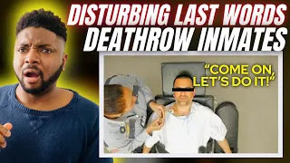 🇬🇧BRIT Reacts To MOST DISTURBING LAST WORDS OF DEATH ROW INMATES!