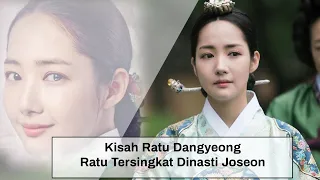 Kisah Asli Ratu Dangyeong Ratu Tersingkat Dinasti Joseon