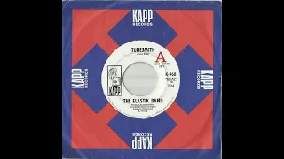 The ELASTIK BAND - Tunesmith (1968) [mono 45rpm promo]