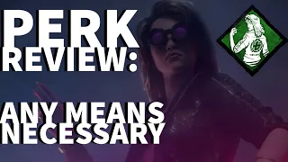 Dead by Daylight Survivor Perk Review - Any Means Necessary (Yui Kimura Perk)