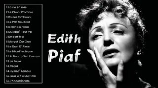 Edith Piaf Greatest Hits - Edith Piaf Full Album Playlist