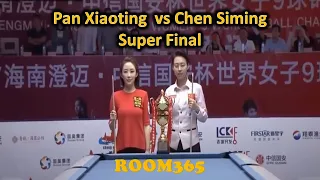 Super Final 9 Ball Pool | Pan Xiaoting The Queen of Billiard vs Chen Siming