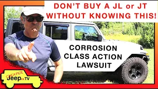 Things You Should Know About the Corrosion Issue on the Jeep WranglerJL and Gladiator JT.