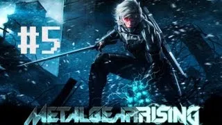 Metal Gear Rising Revengeance Walkthrough - Part 5 Let's Play PS3 XBOX 360 Gameplay