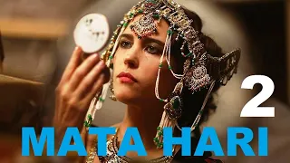Mata Hari - Nữ điệp viên huyền thoại Thế chiến I. Tập 2 | Star Media 2017 (Thuyết minh)
