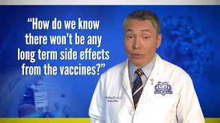 Get the Vax Facts: How do we know there won't be any long term side effects from the COVID vacci...