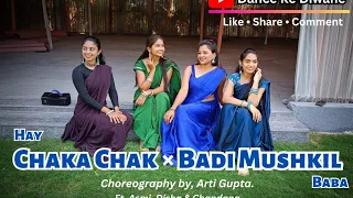 Hay Chaka Chak × Badi Mushkil | Sara Khan | Madhuri Dixit | New Dance Choreo. | Dance ke Diwane.