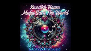 Save The World Swedish House Mafia feat MotoMitsouko