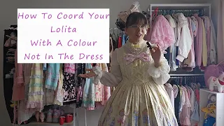 How To Coord Your Lolita With A Colour Not In The Dress
