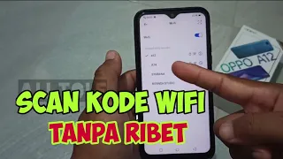 Cara scan barcode WiFi Oppo a12