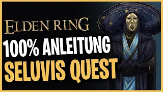 Seluvis Komplette Questline ☆ Alle Möglichkeiten ☆ Ausführlicher Guide ☆ Elden Ring Deutsch