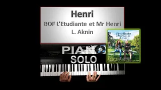 Henri - L'étudiante et monsieur Henri - Laurent Aknin - Piano Solo