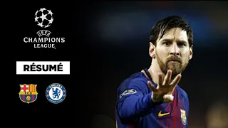 FC Barcelone - Chelsea | Ligue des Champions 2017/18 | Résumé en français (BeIN)