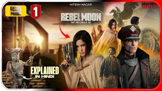 Rebel Moon A Child of Fire Film Explained In Hindi | Netflix Rebel Moon Movie हिंदी | Hitesh Nagar