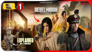 Rebel Moon A Child of Fire Explained In Hindi | Netflix Rebel Moon Movie हिंदी | Hitesh Nagar