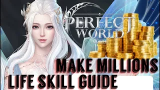 #1 LIFE SKILL GUIDE TO MAKE MILLIONS WITH FISHING, GATHERING, COOKING, ALCHEMY PERFECT WORLD MOBILE