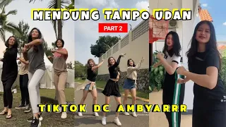 TikTok DC Ambyar • Mendung Tanpo Udan Koplo Part 2