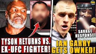 BREAKING! Mike Tyson RETURNS vs. former UFC fighter! Ian garry GETS OWNED by Geoff Neal! Woodley-UFC