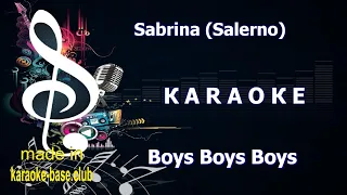 🎤 Sabrina - Boys Boys Boys (Summertime Love) 🎤 КАРАОКЕ 🎤 ORIGINAL vers. 🎤 made in KARAOKE-BASE.CLUB