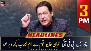 ARY News Prime Time Headlines | 3 PM | 7th May 2023