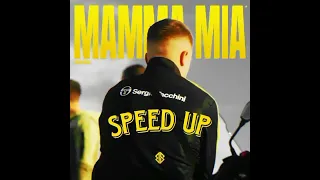 Grše - MAMMA MIA 🌴(Speed up)🌴